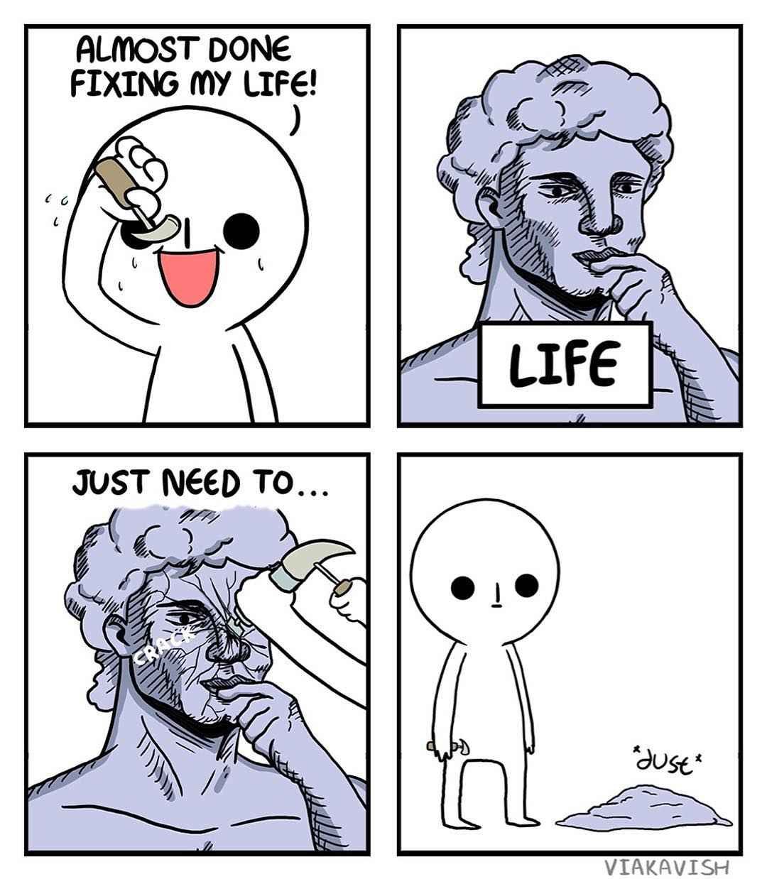 40 Comics About The Sad Realities Of Life By Viakavish