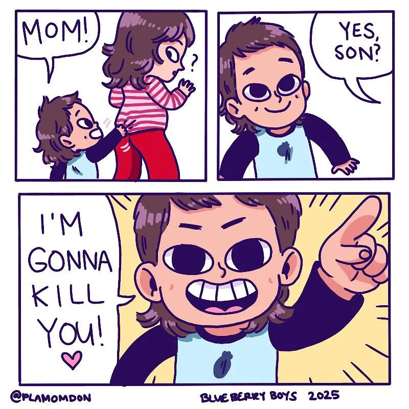 Blueberry Boy calls for his mother and gleefully points at her, delivering an affectionate but startling threat with a heart.
