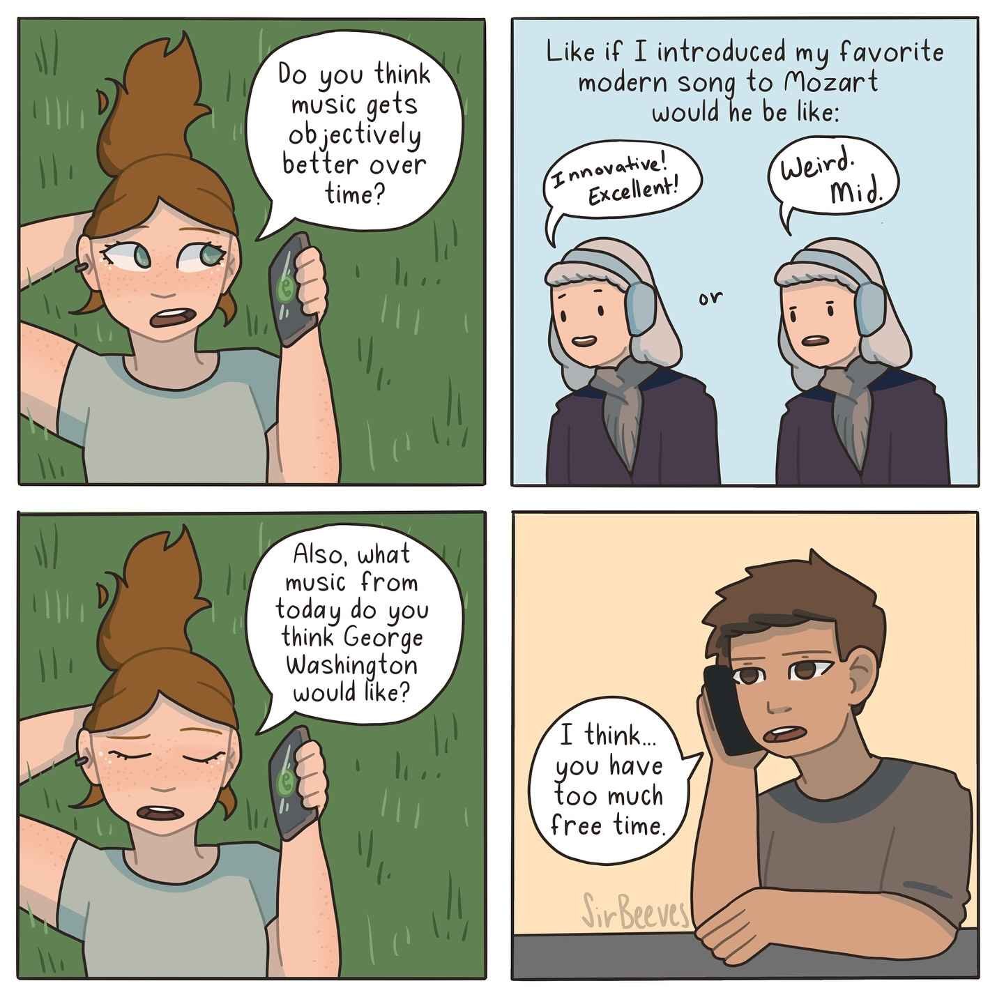A comic asks whether music gets objectively better over time, imagines Mozart judging a modern song as innovative or mediocre, and wonders what George Washington might think.