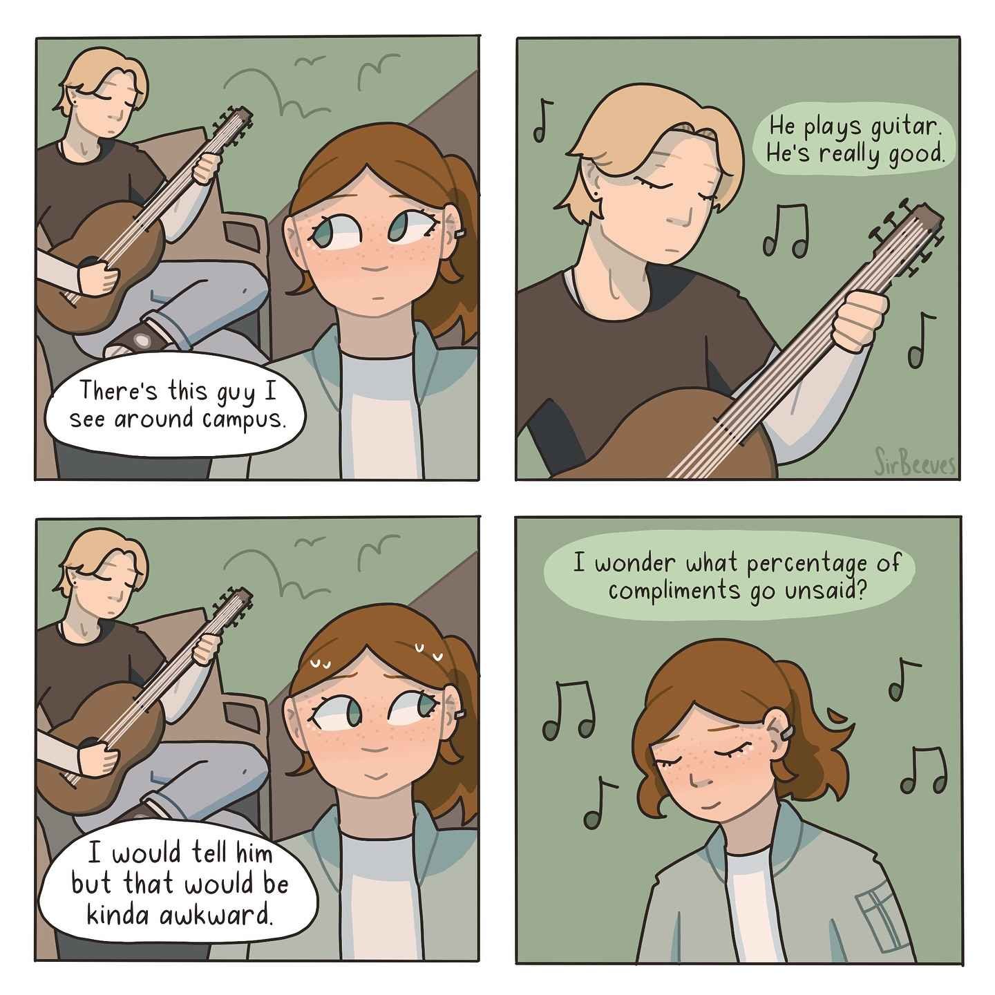 A young woman watches a skilled guitarist on campus, thinks about telling him he plays well, then wonders how many compliments people never actually say out loud.