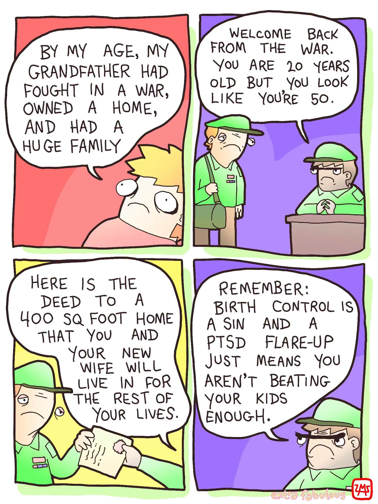 Four-panel Extra Fabulous comic satirizing military expectations: a returning soldier is welcomed with assumptions about a home and family, then confronted with a dismissive comment about PTSD.