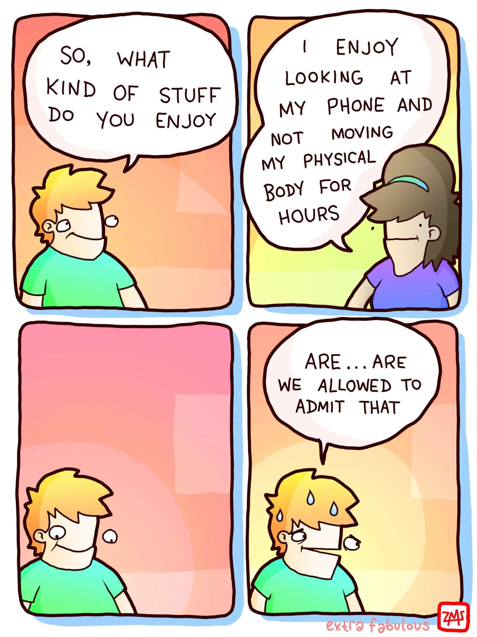 Four-panel comic about a person who enjoys scrolling on a phone without moving for hours, while another character grows anxious about admitting the same habit.