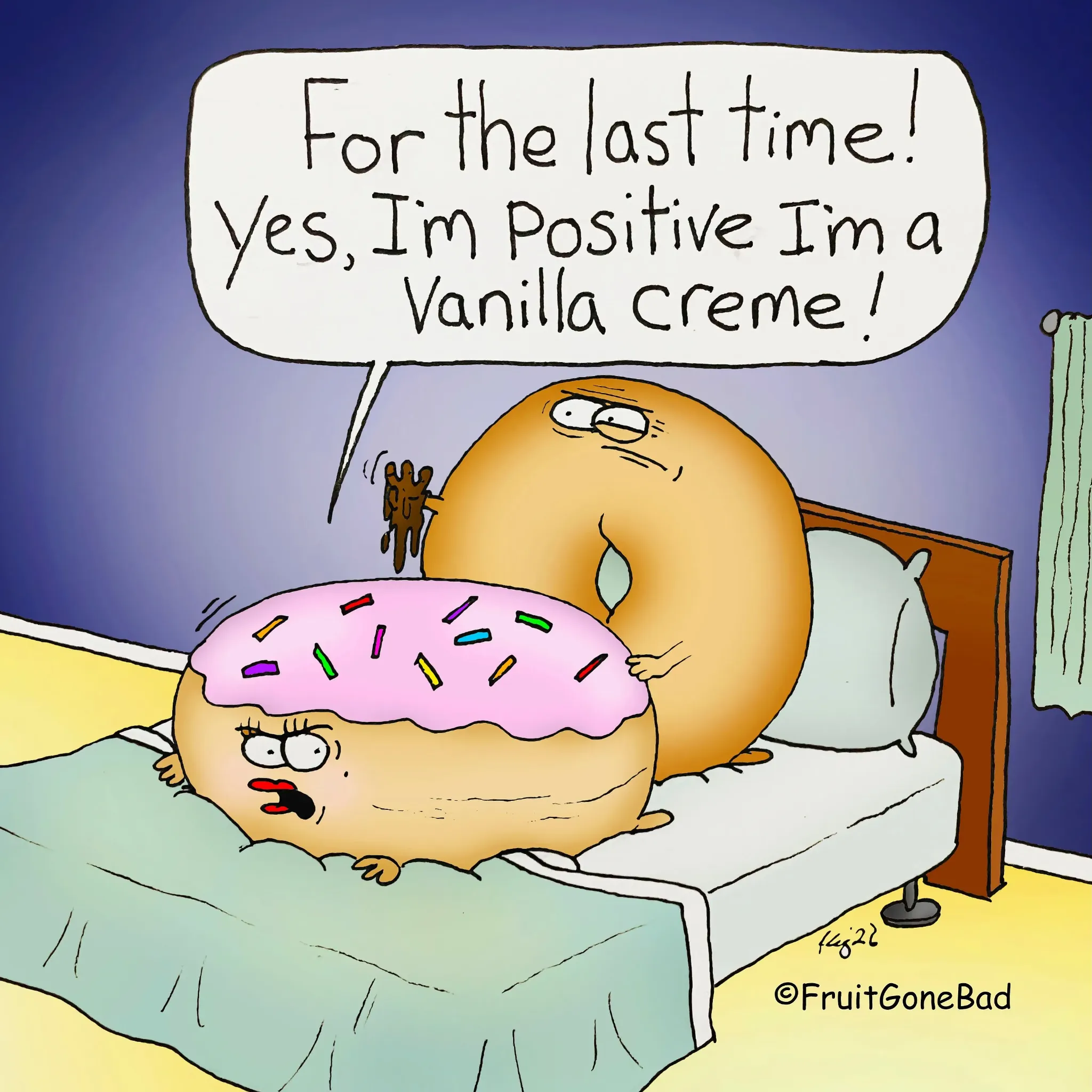 Fruit Gone Bad comic #6: a doughnut insists he is a vanilla creme while another doughnut looks unimpressed in bed.