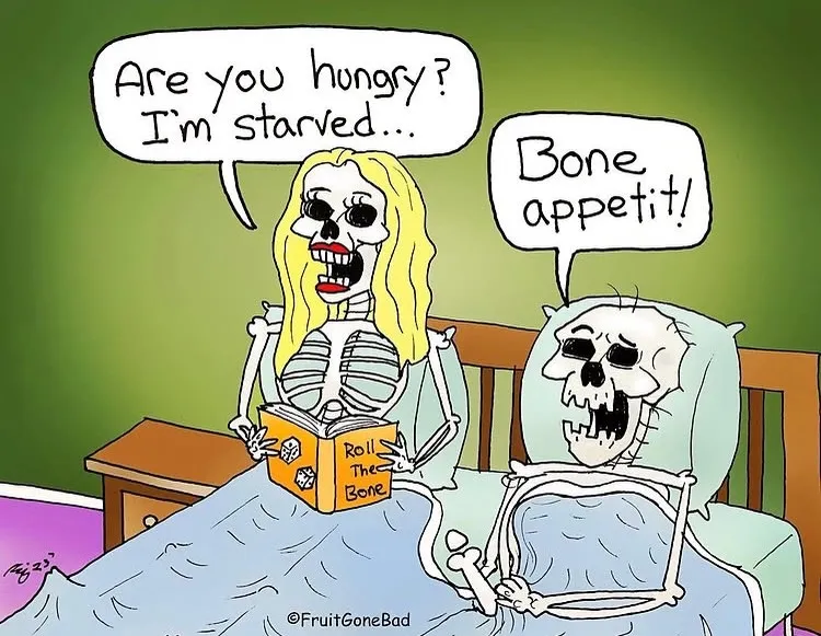 Fruit Gone Bad comic #9: two skeletons sit in bed, one asks about hunger and the other answers with a bone-themed pun.
