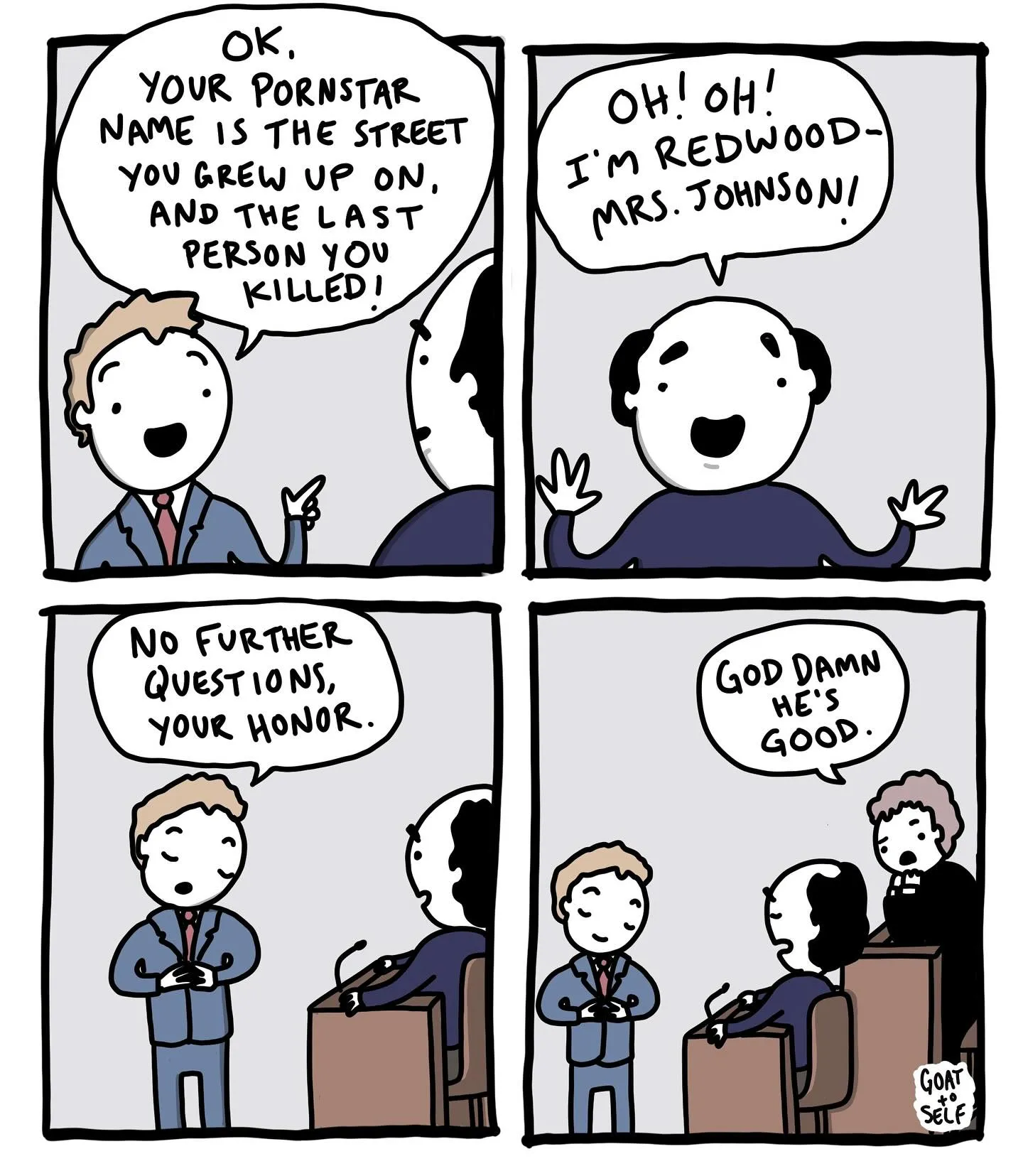 Courtroom joke about a man misunderstanding a prompt for a porn-star name and giving a suspiciously incriminating answer.