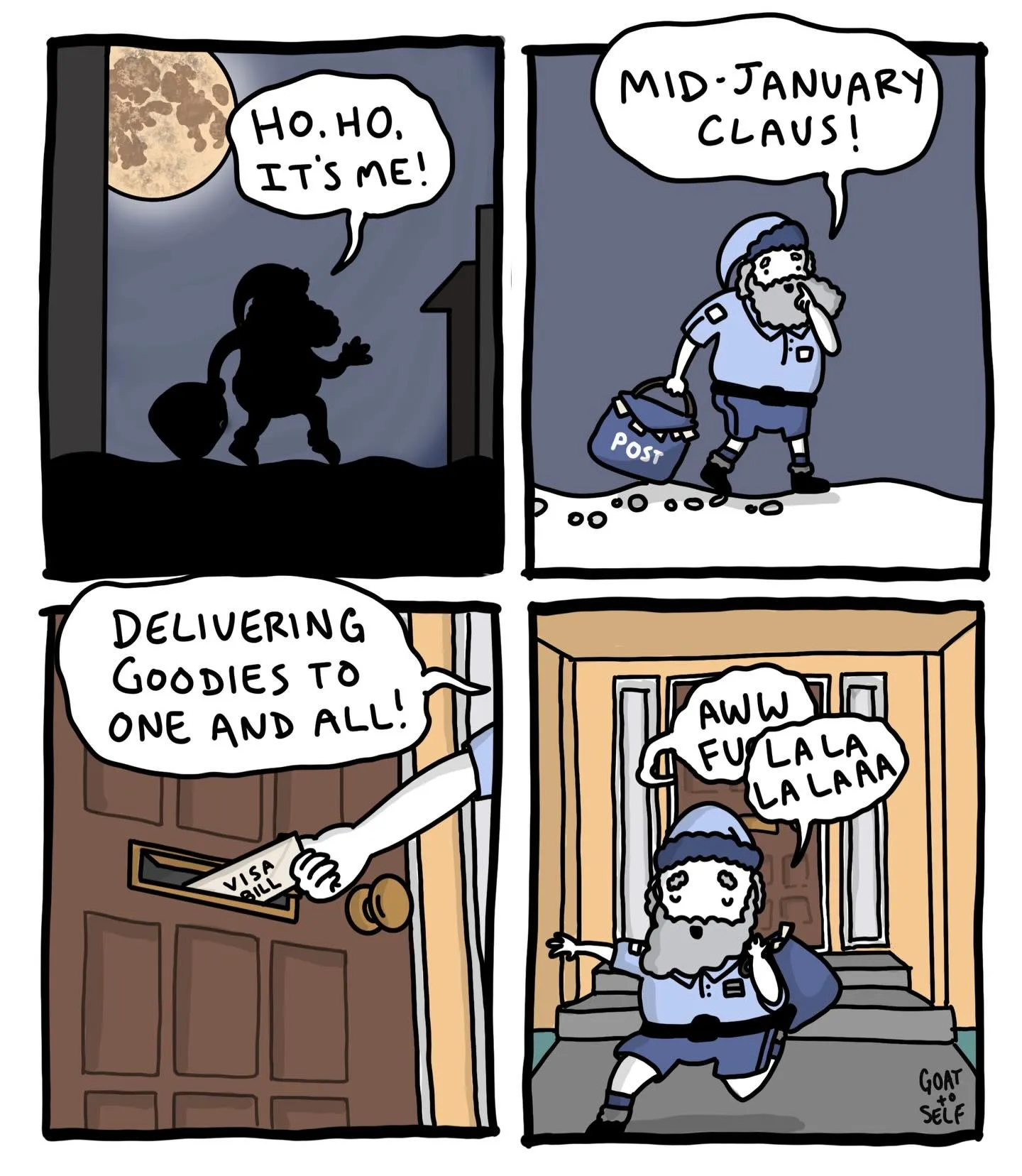 Four-panel holiday comic where Santa appears in January as a postal worker delivering overdue goodies and singing at the door.