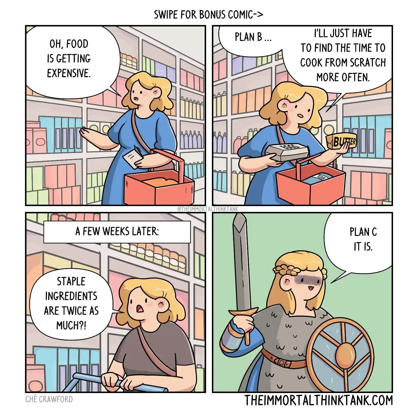 A comic shows a shopper reacting to expensive groceries, considering cooking from scratch, and later appearing in improvised armor after staple ingredients become more costly.