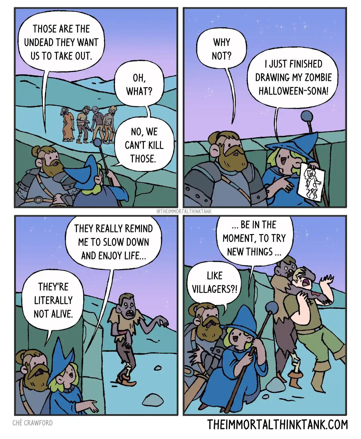 A fantasy comic shows a party confronting undead enemies while one character reflects on slowing down and enjoying life, prompting the undead to grab a villager.