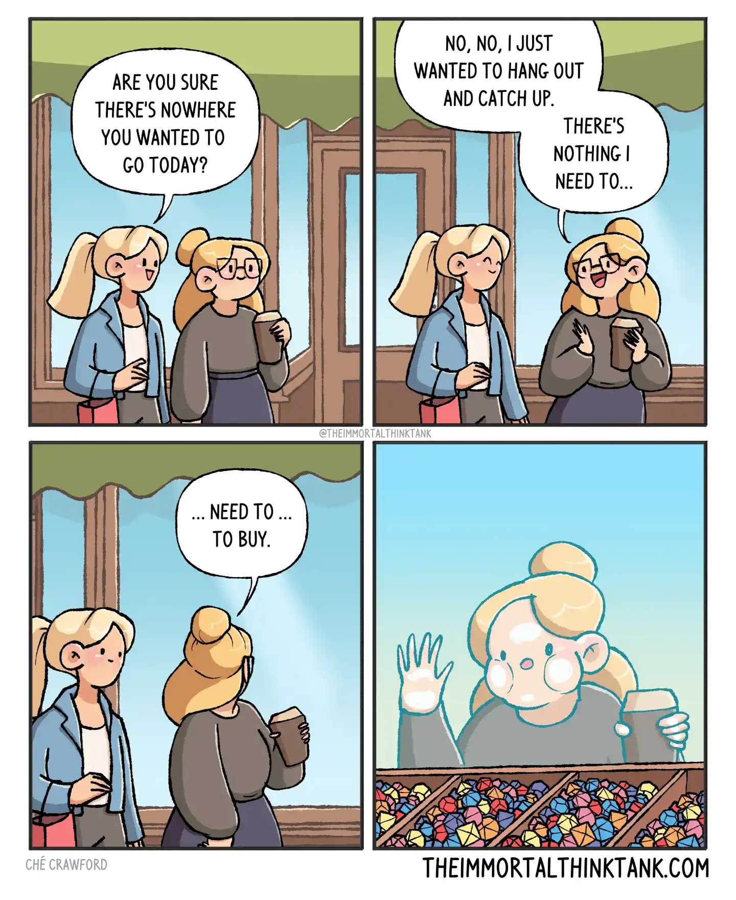 Two friends chat before one admits needing to buy something, then appears as a glowing shopper peering over a counter full of colorful gemstones.