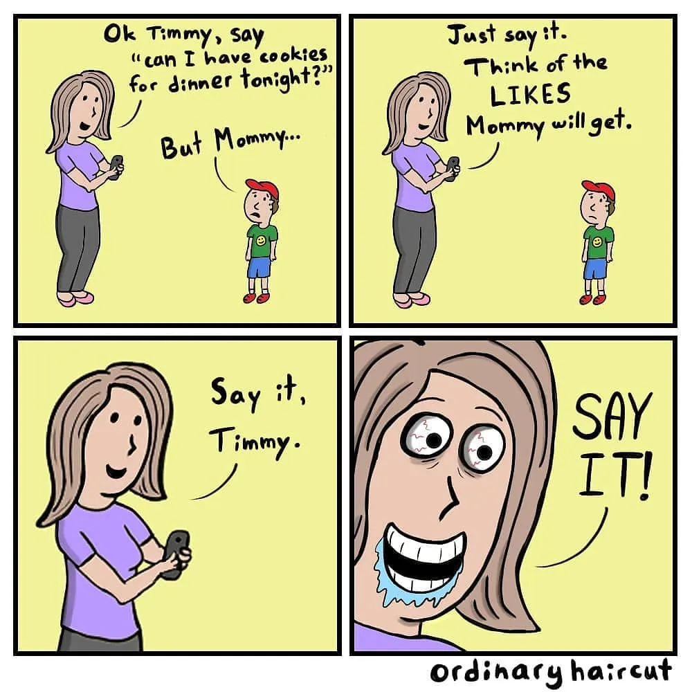 A mother coaches her child to ask for cookies by thinking about the likes she will receive, then shouts at him to say it.