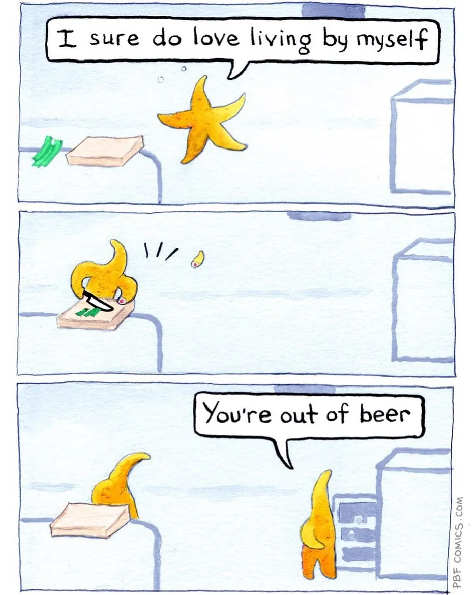 A starfish says it enjoys living alone, then turns toward a refrigerator after discovering it is out of beer.
