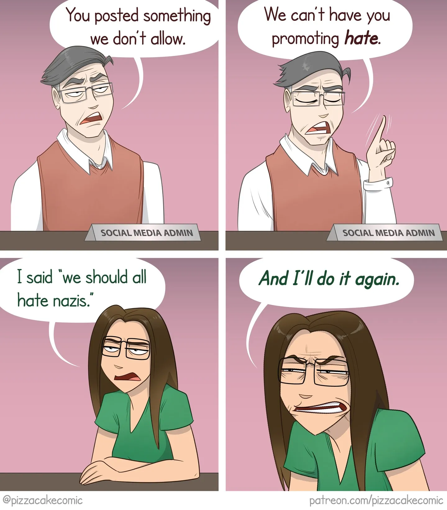 PizzaCake comic #3: a social media admin objects to a post saying people should hate Nazis.