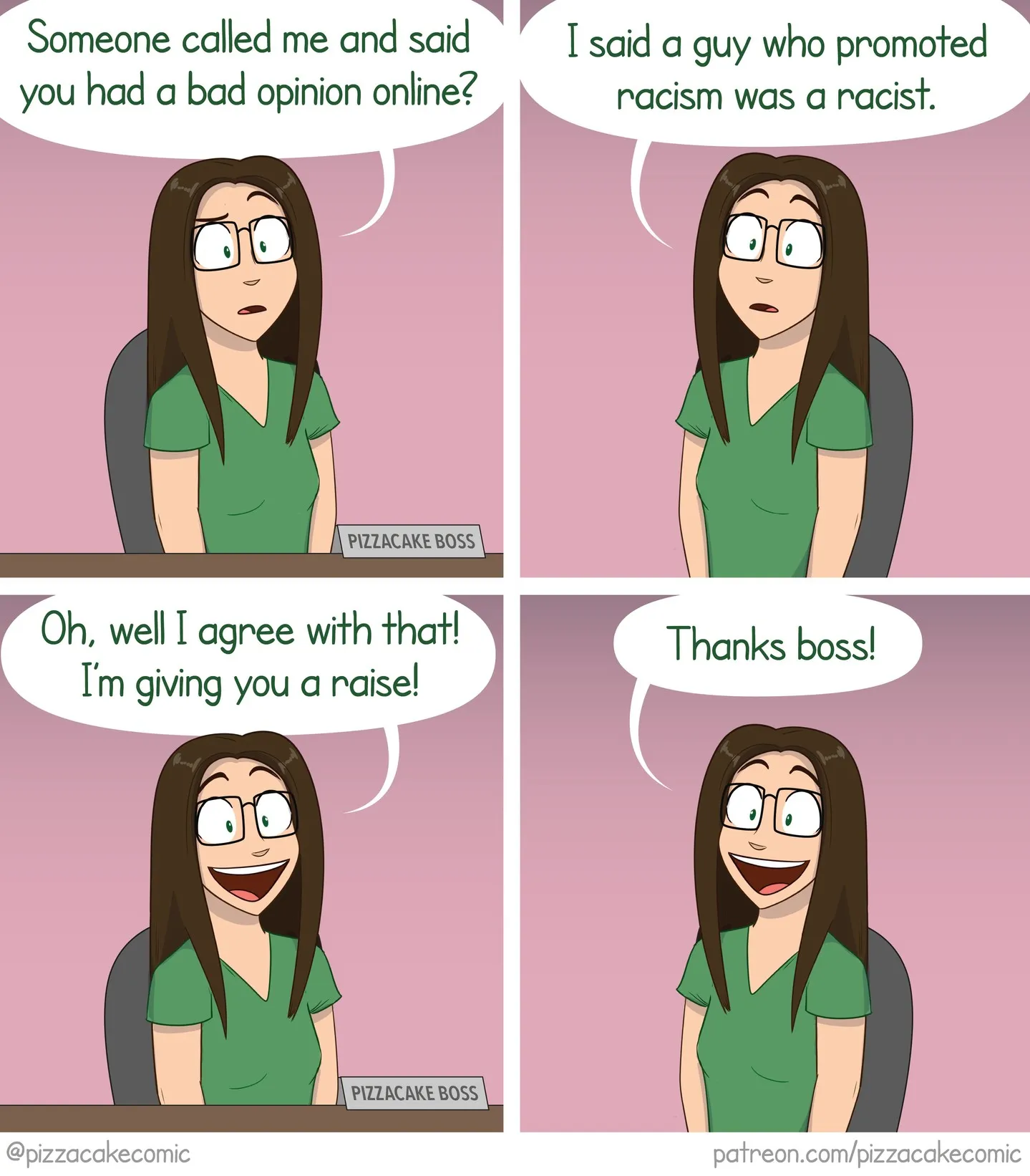 PizzaCake comic #17: workplace satire where a boss rewards an employee for calling out a racist statement.