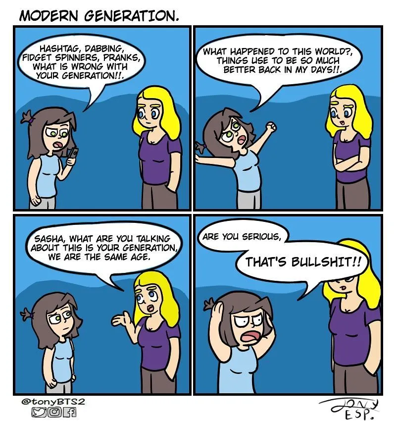 Two young women argue about hashtags and internet trends before one insists that their generation is the same age and calls the other’s nostalgia nonsense.