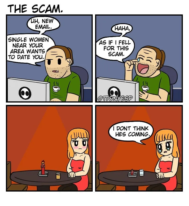 A man laughs at an email claiming single women nearby want to date him, while a woman waits alone at a candlelit table and says he is not coming.