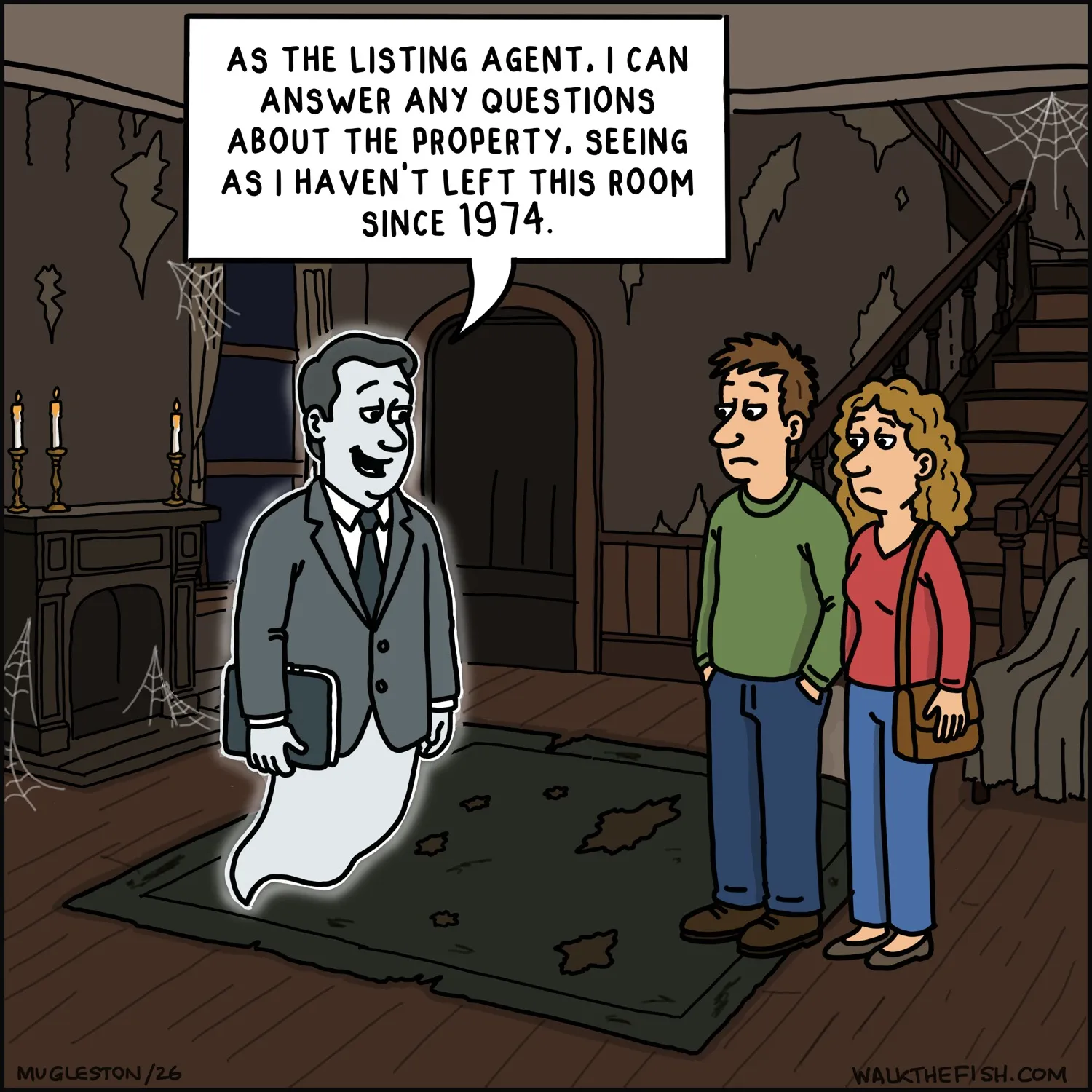 Walk the Fish Comic #4: Ghost Real Estate Agent. A ghost real estate agent offers a hauntingly long-term perspective on a house.