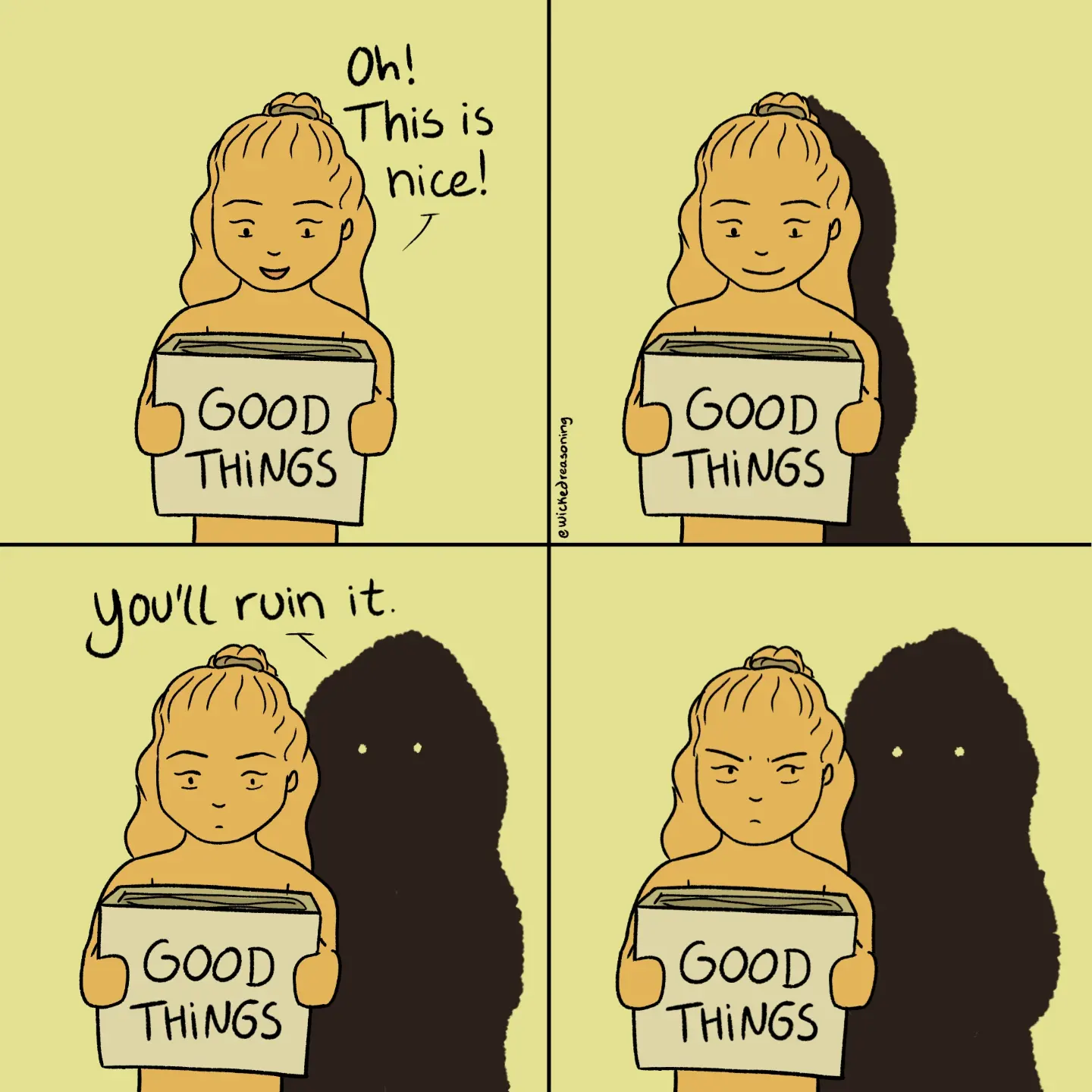 A woman holds a box labeled Good Things while a dark shadow beside her suggests she will ruin them.