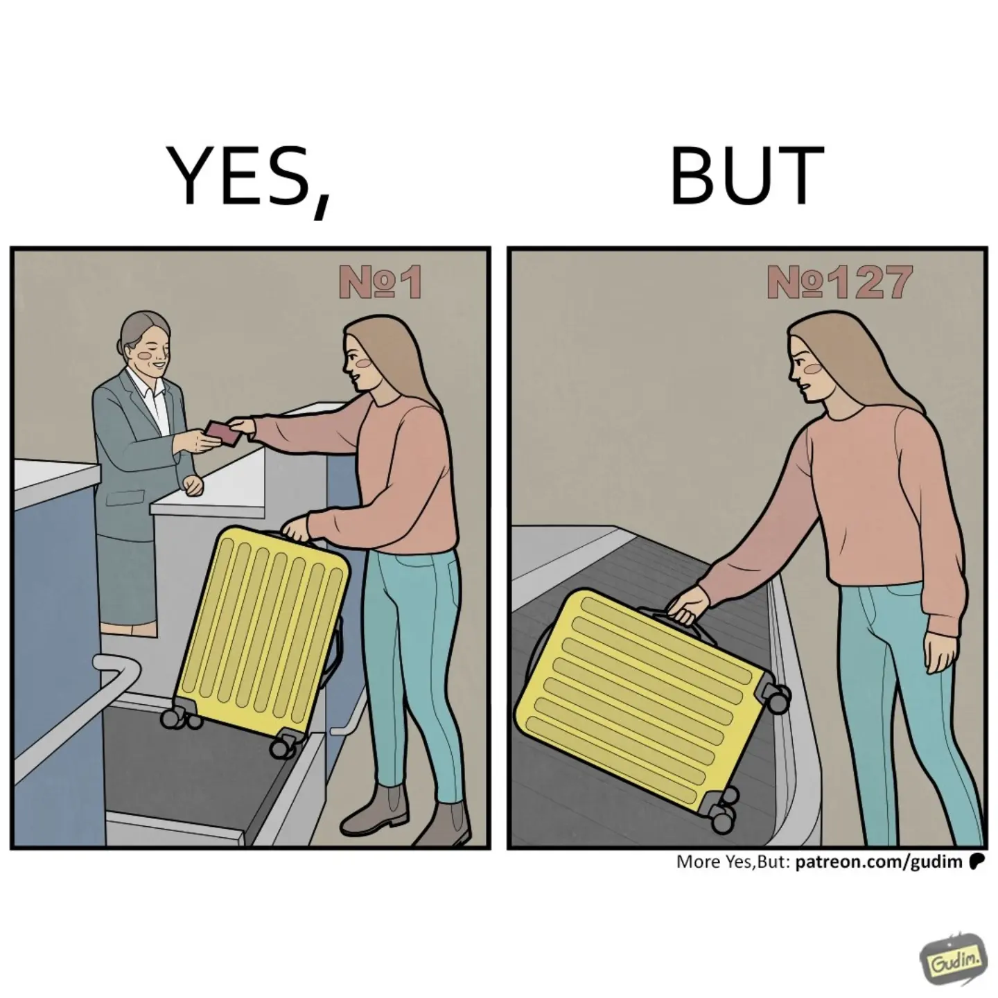 Two-panel Yes, But comic at an airport check-in desk: a traveler hands over a yellow suitcase, then the case tips onto a conveyor belt.