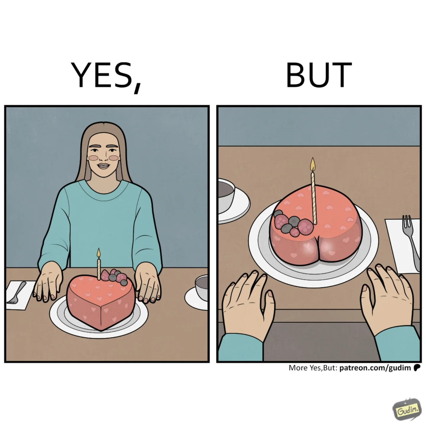 Two-panel Yes, But comic shows a woman smiling behind a heart-shaped birthday cake, then a close-up view of the cake from the diner's perspective.