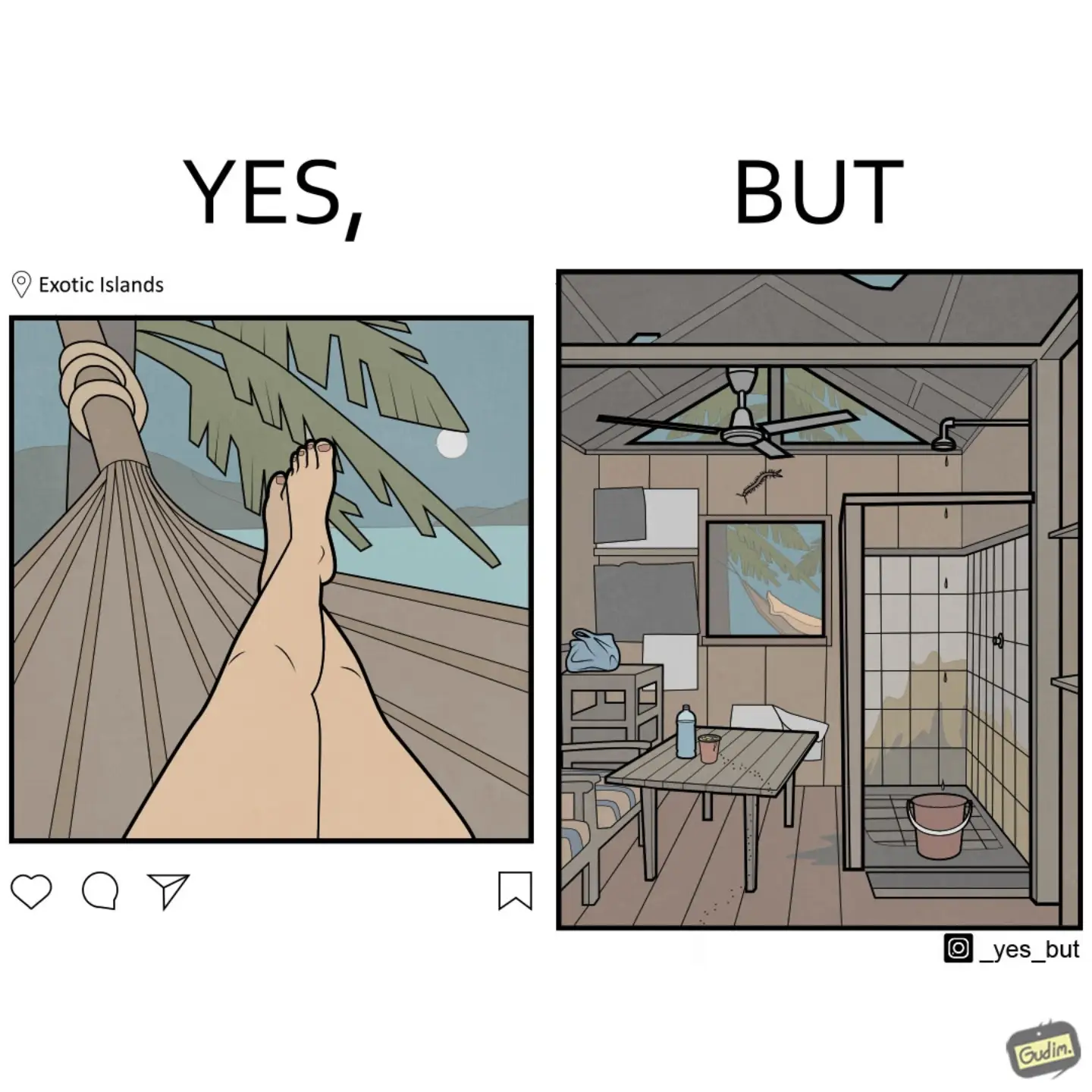 Two-panel Yes, But comic contrasts a social-media-style tropical hammock view labeled Exotic Islands with a cramped, untidy cabin and dirty shower.